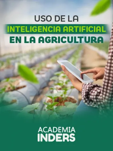 USO DE LA INTELIGENCIA ARTIFICIAL EN LA AGRICULTURA