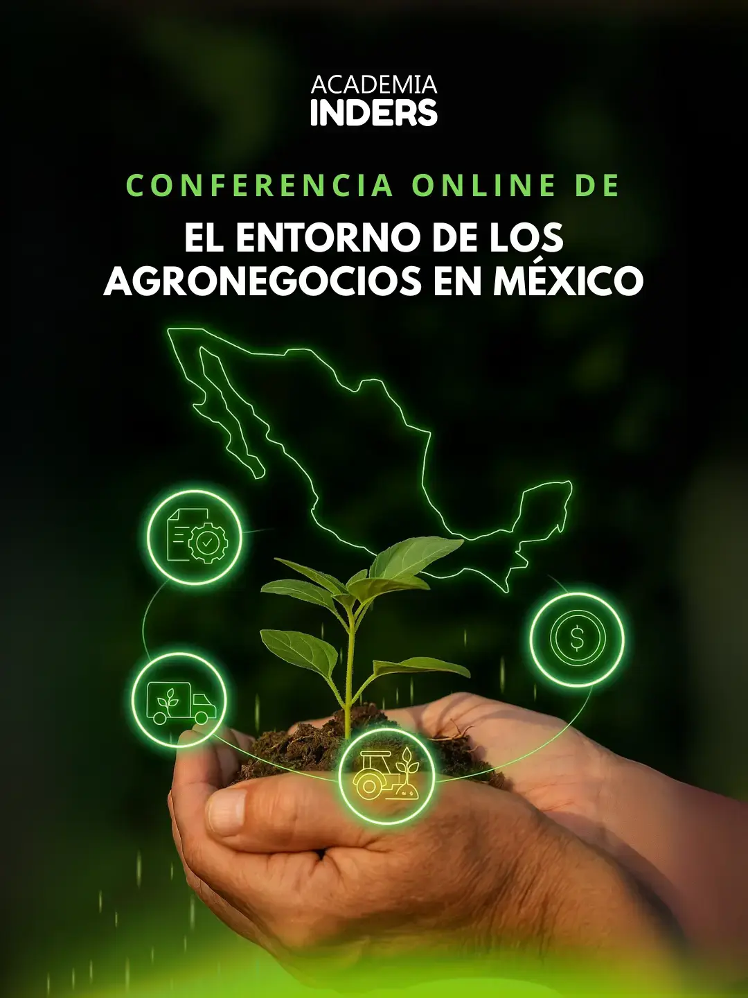 El entorno de los Agronegocios en México (ML)